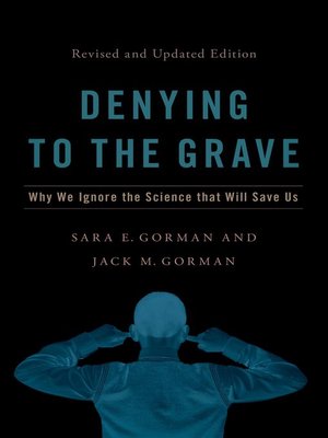 cover image of Denying to the Grave